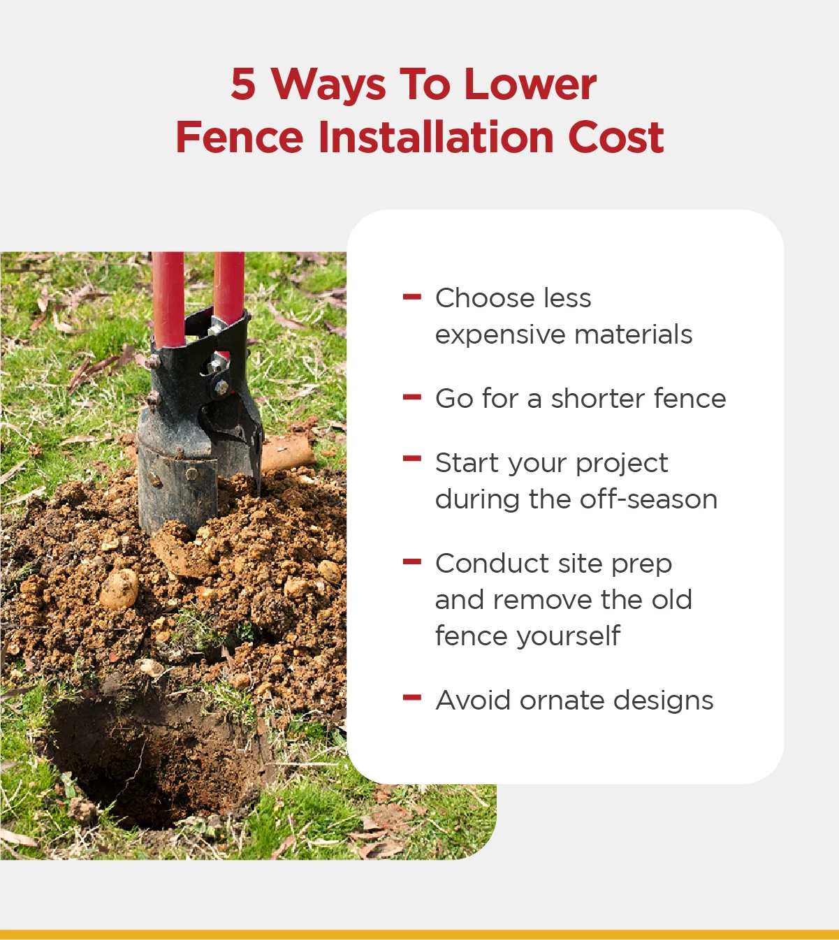 Five ways to lower fence installation cost that include choosing less expensive materials and building in the off-season.