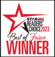 Star Local Media Readers' Choice 2023 Best of Frisco Winner Badge.